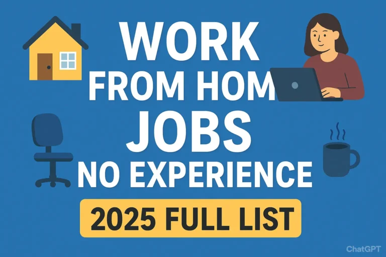 Work From Home Jobs No Experience